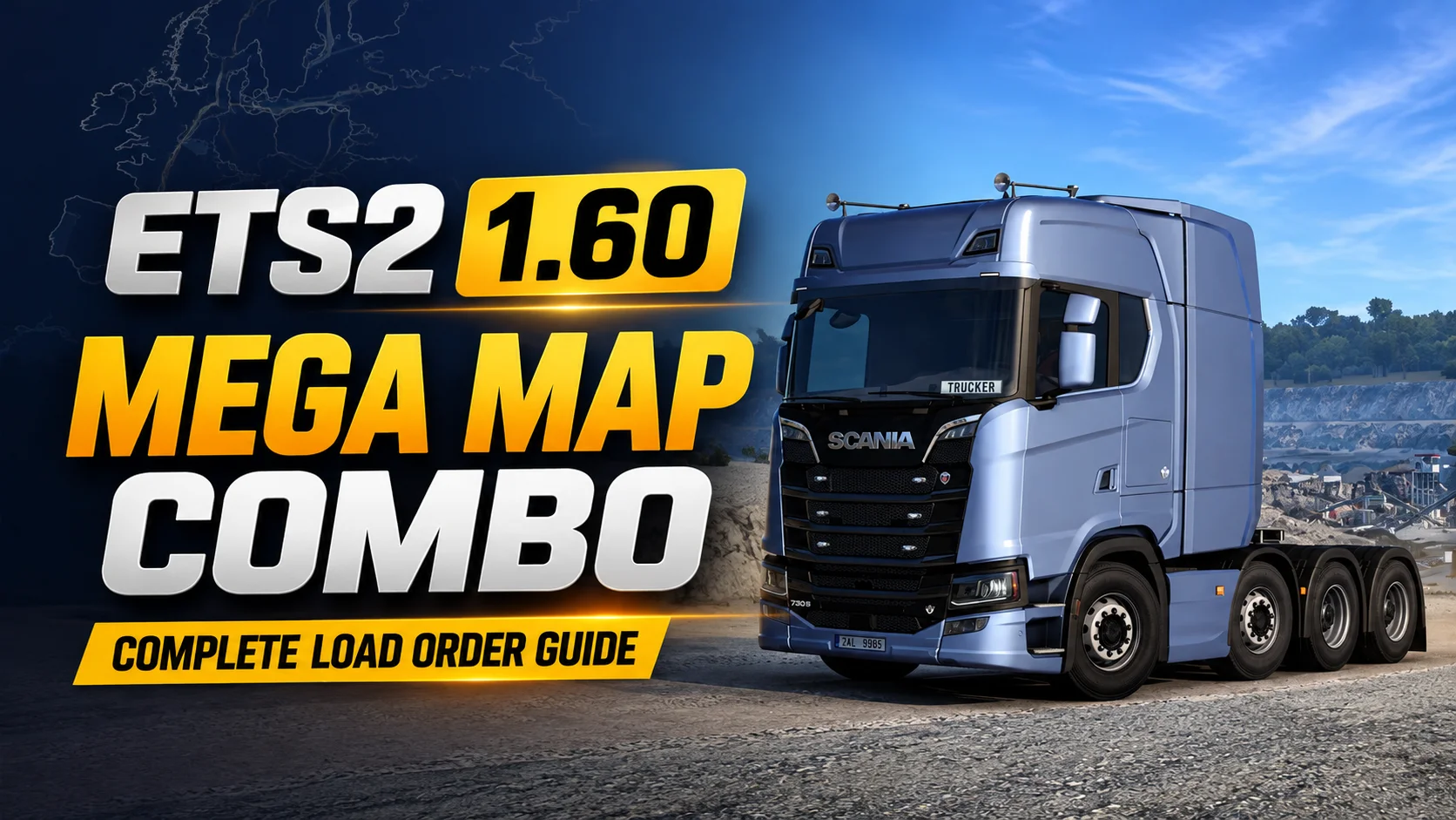 ETS2 Map Combo: The Complete Load Order Guide (v1.60)