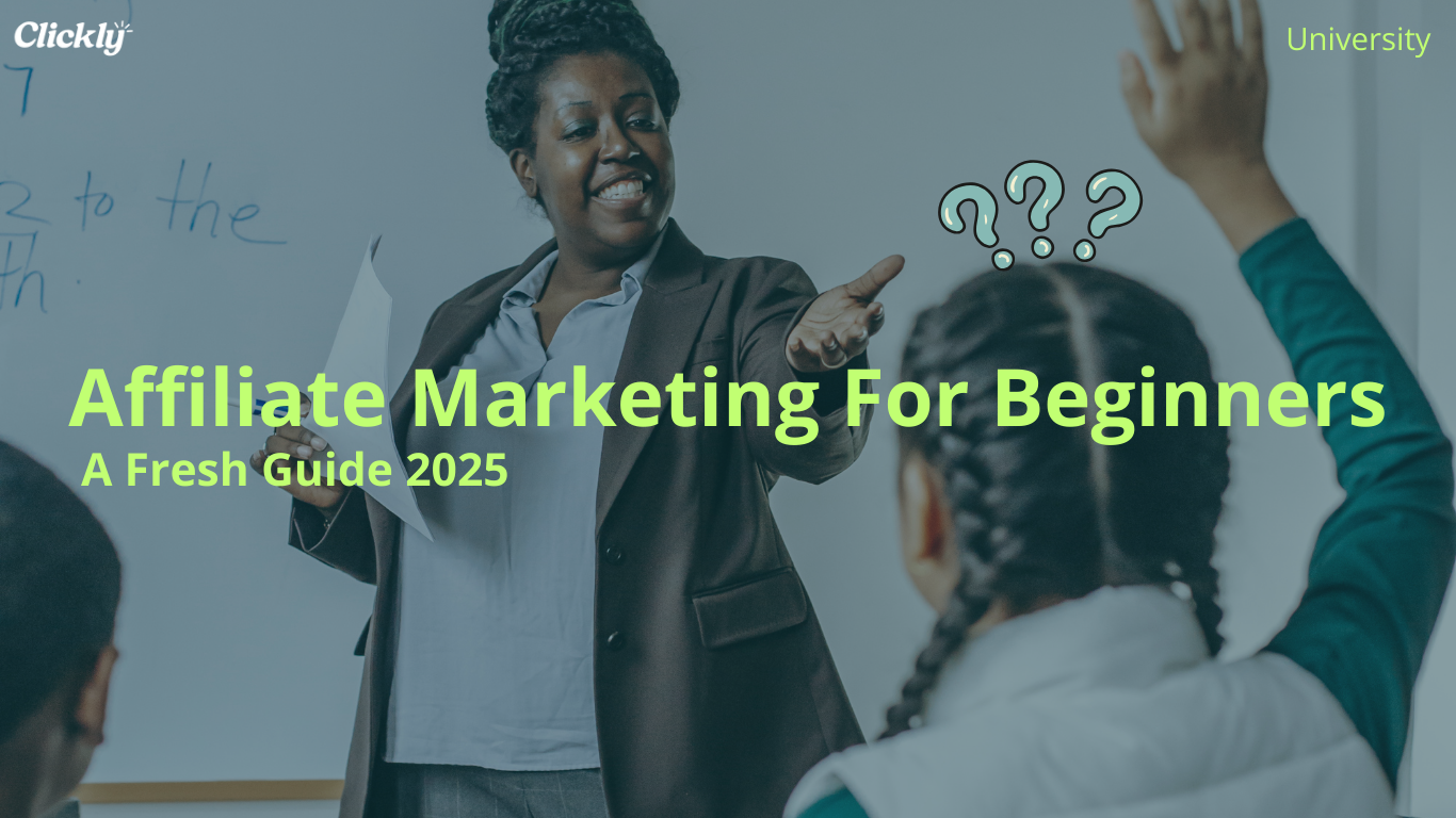 Affiliate Marketing for Beginners: A Fresh 2025 Guide