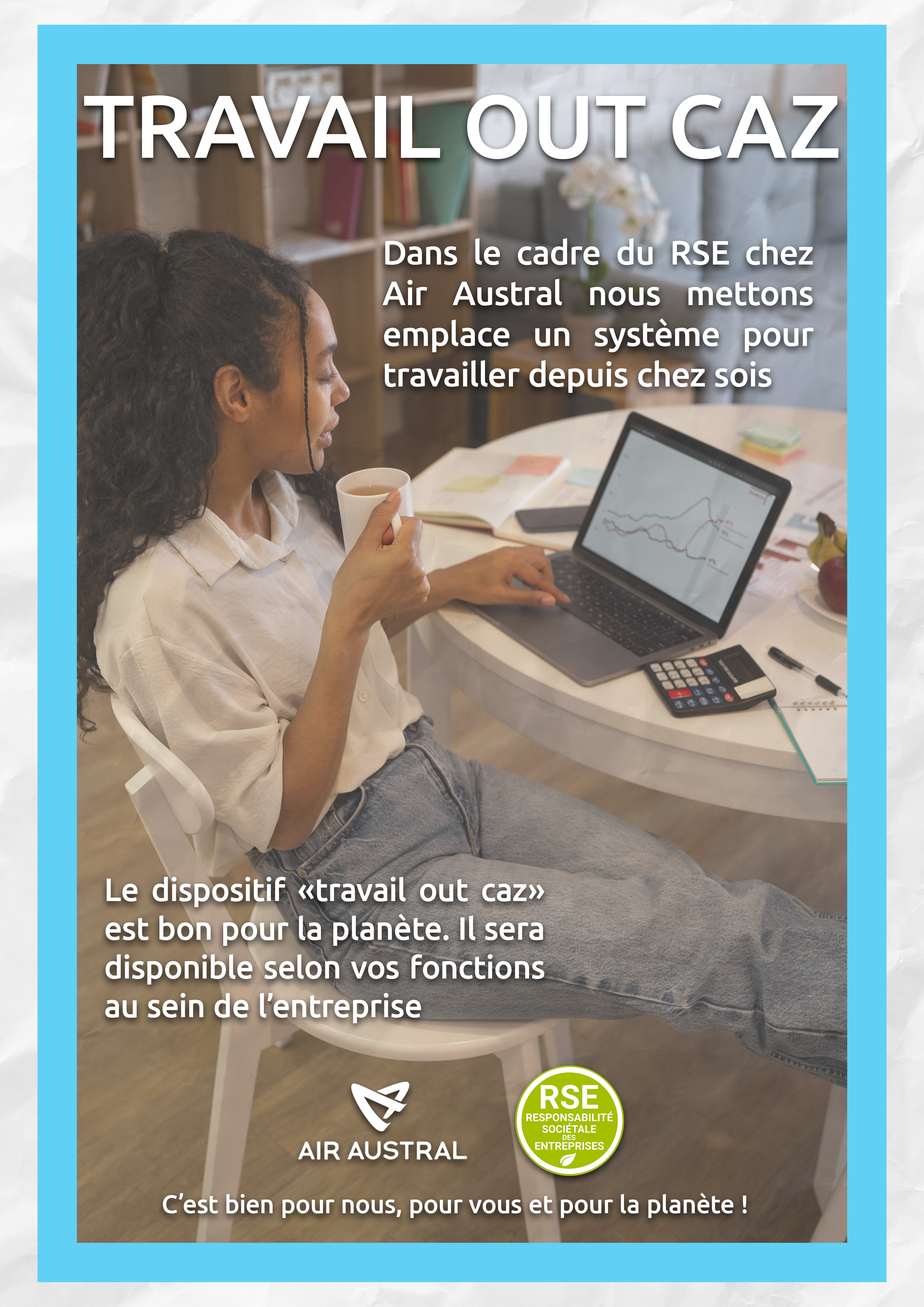 Affiche Travail Out Caz - Télétravail Air Austral