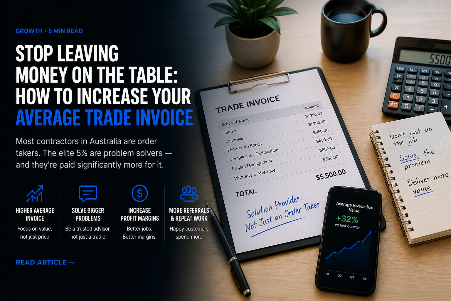 Stop Leaving Money On The Table: How To Increase Your Average Trade Invoice