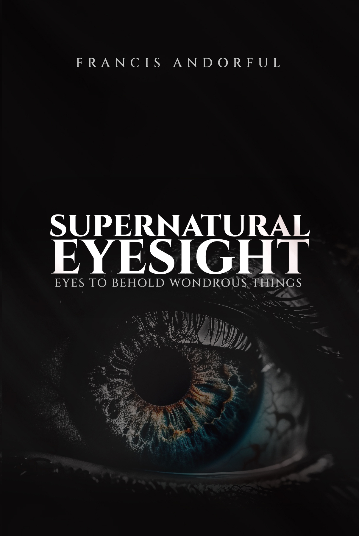 SUPERNATURAL EYESIGHT