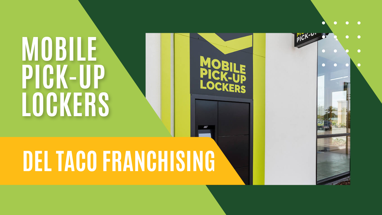Del Taco Mobile Pick-Up Lockers