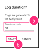 The Time input box and START button on the Log duration dialog