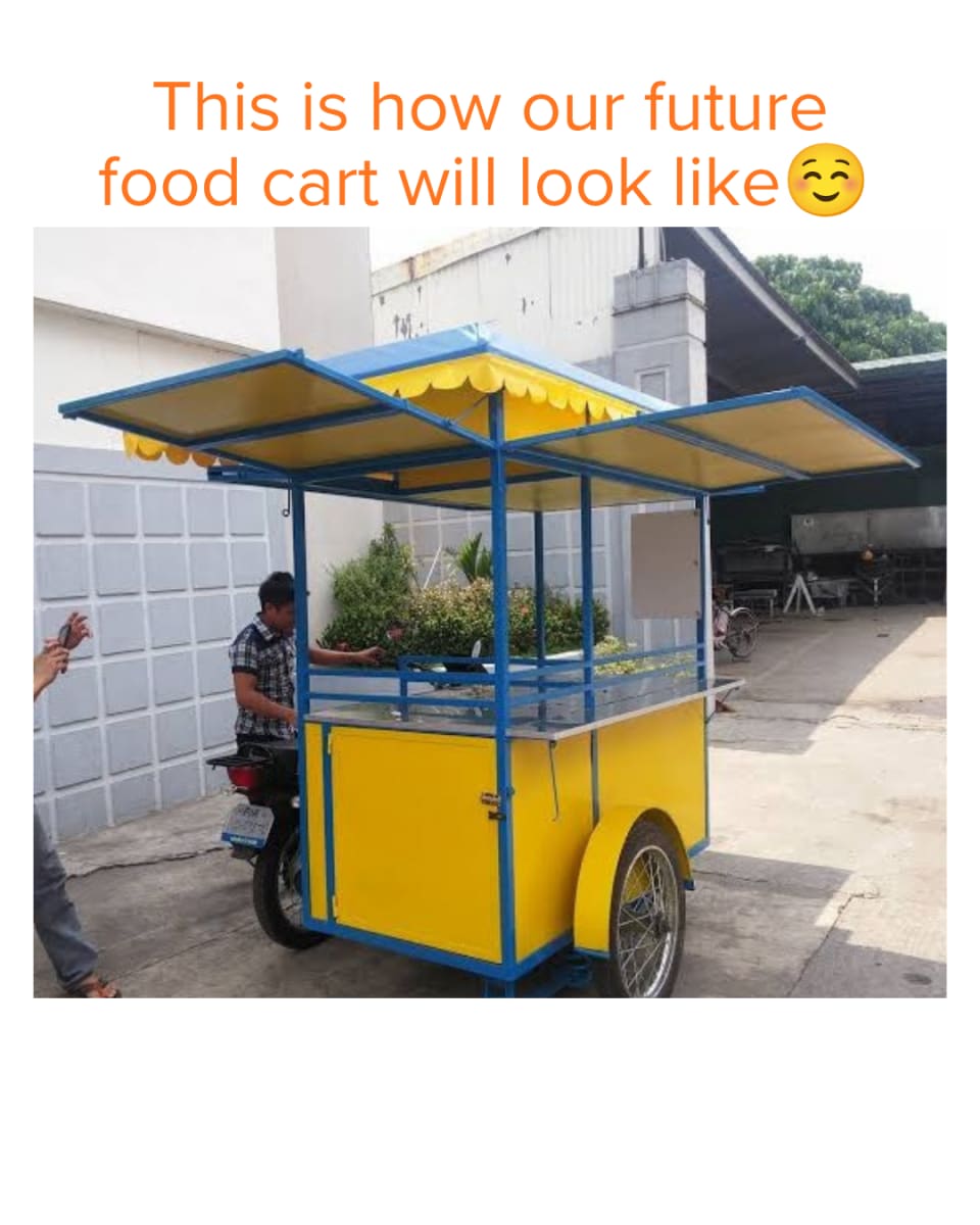 Our Dream Food Cart Business.  - Image 3