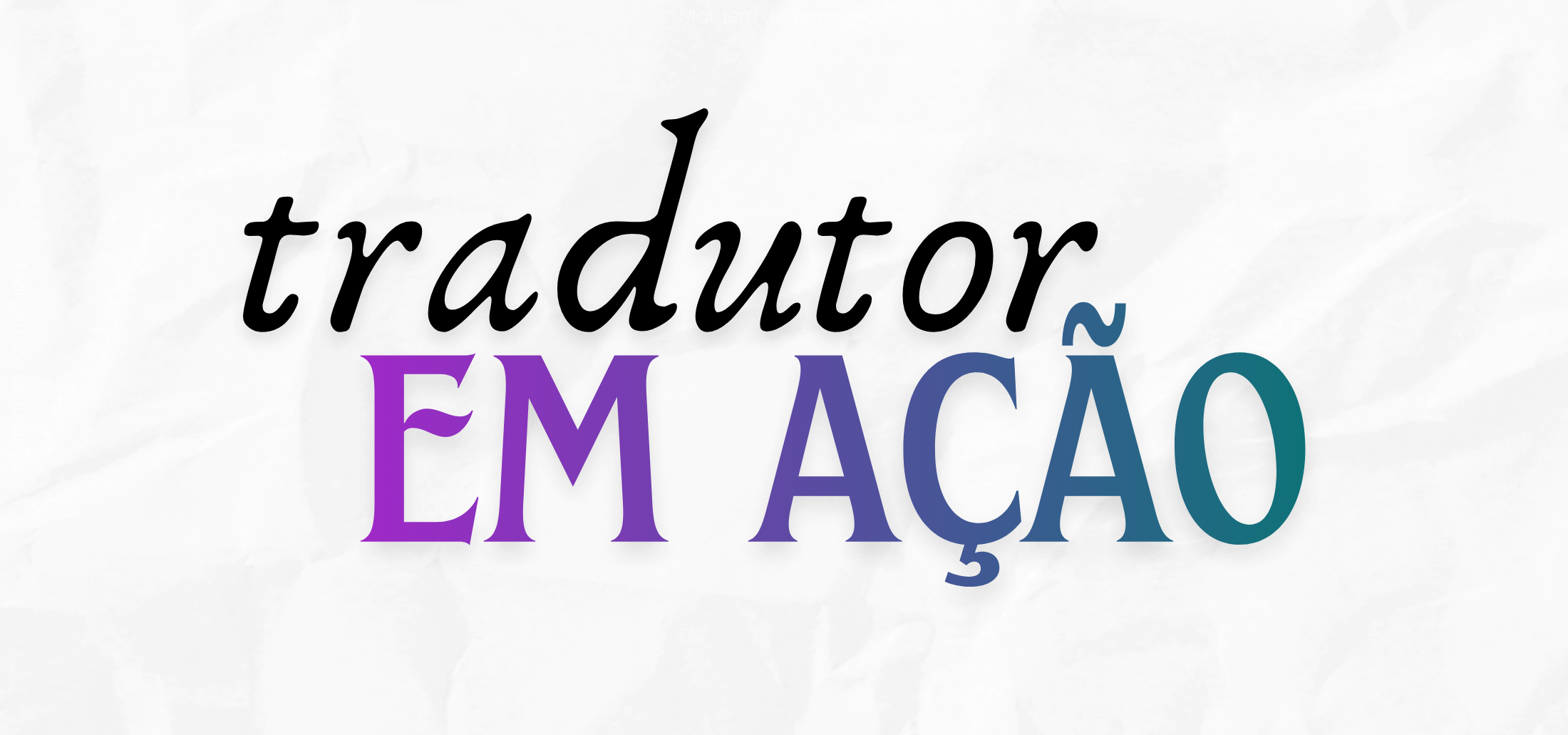 Tradutor em Ação