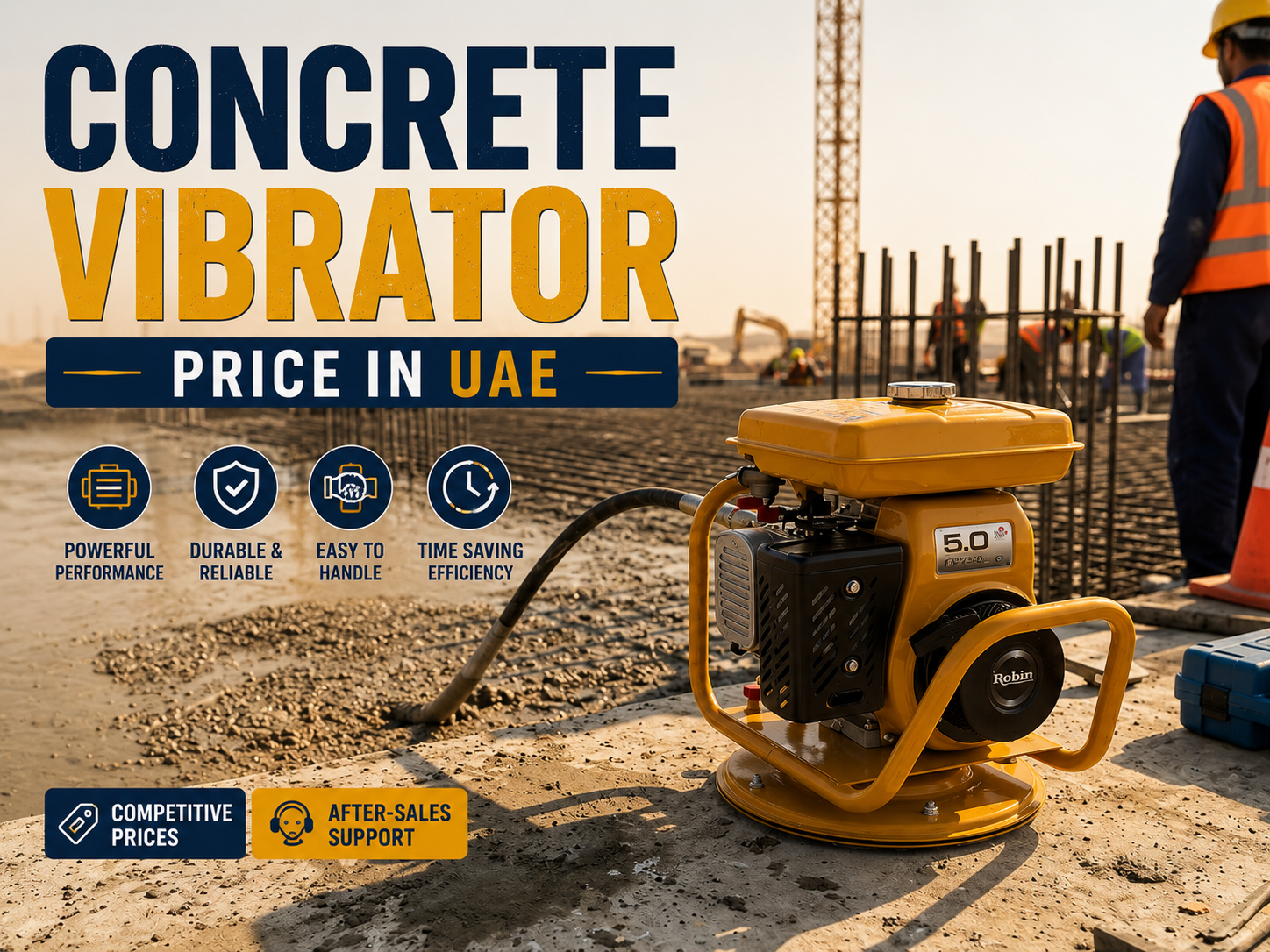 Concrete Vibrator Price in UAE: 2026 Cost Guide