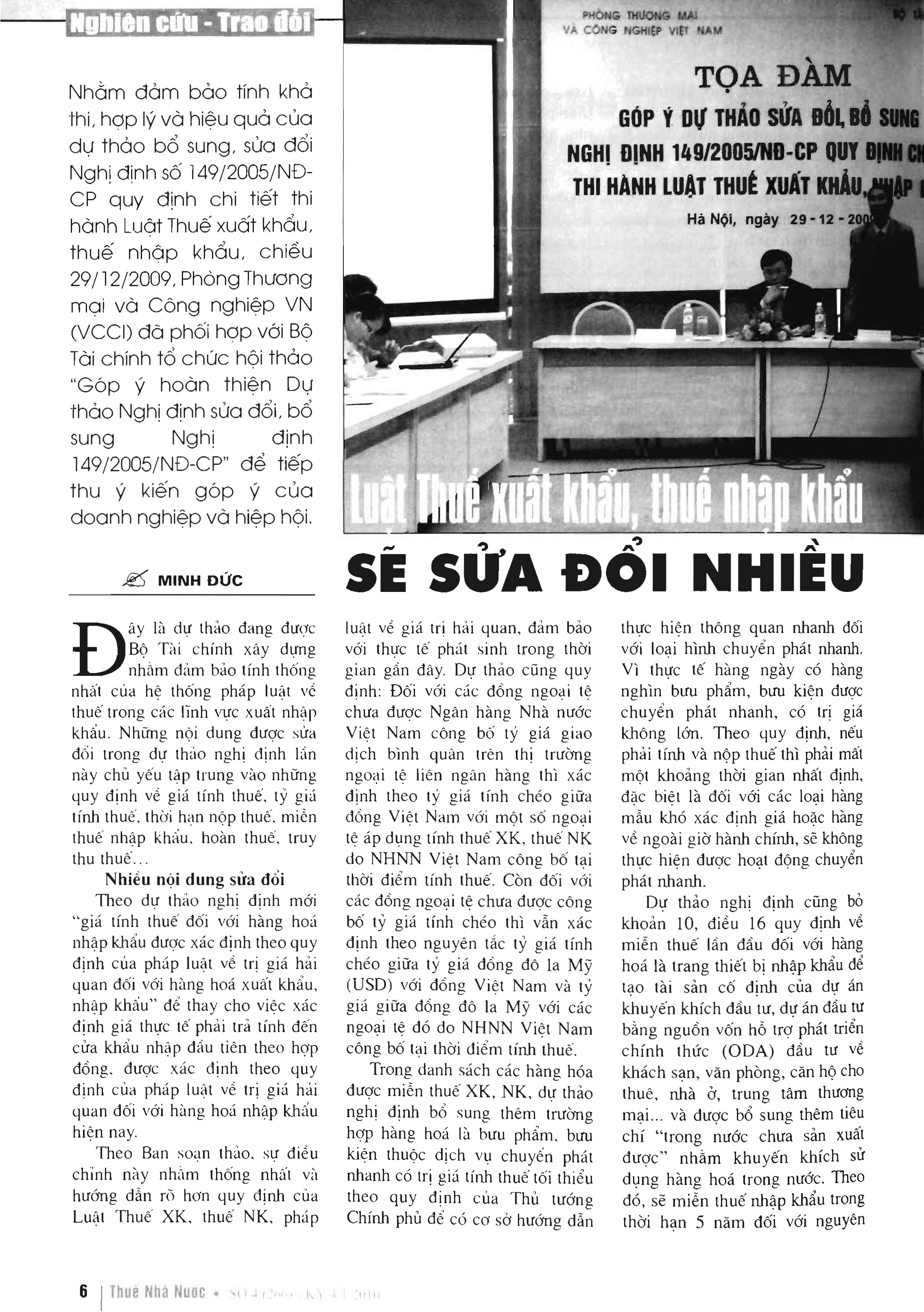 Luật thuế xuất khẩu, thuế nhập khẩu sẽ sửa đổi nhiều.