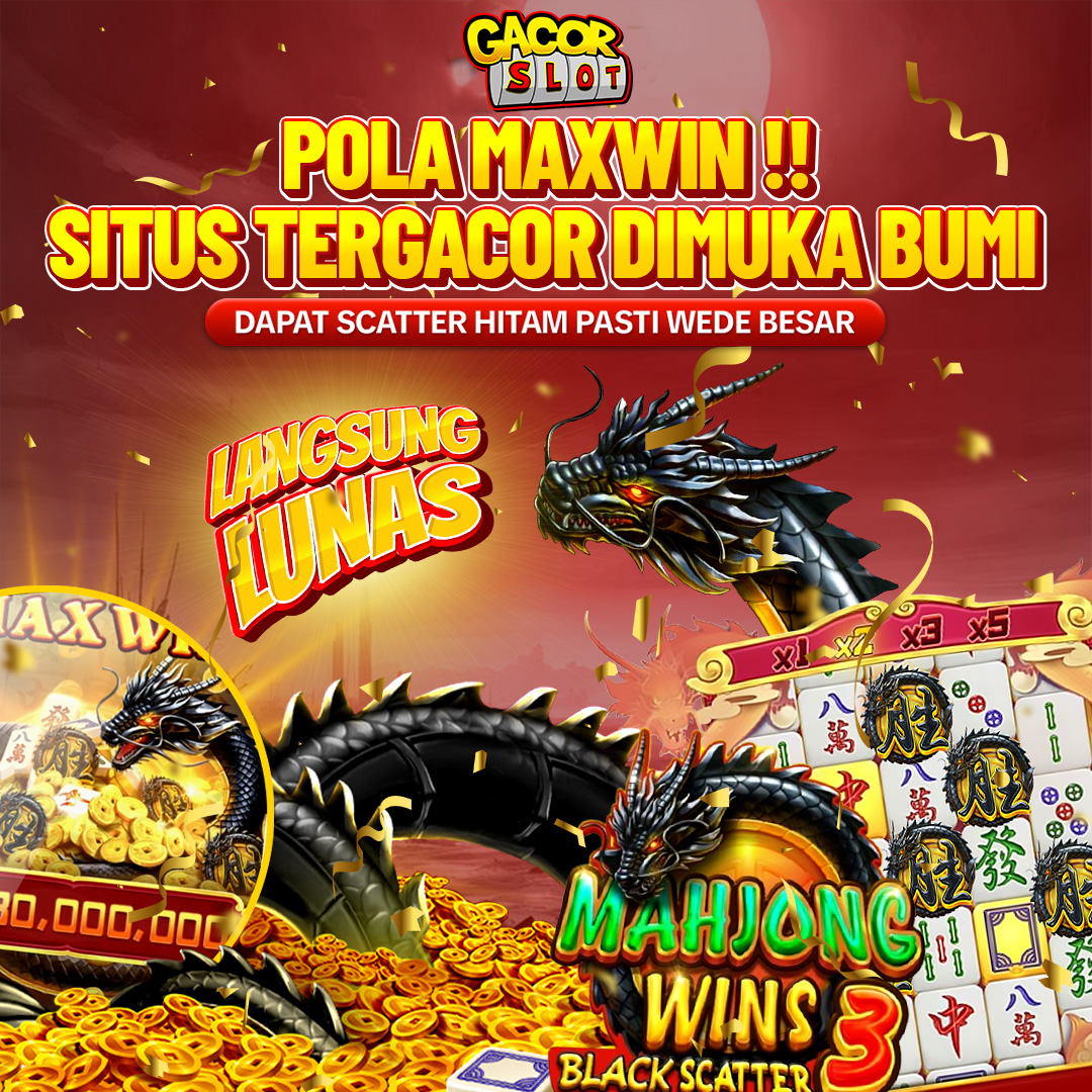 GACORSLOT #Maksimalkan Kemenanganmu Hanya Disini!