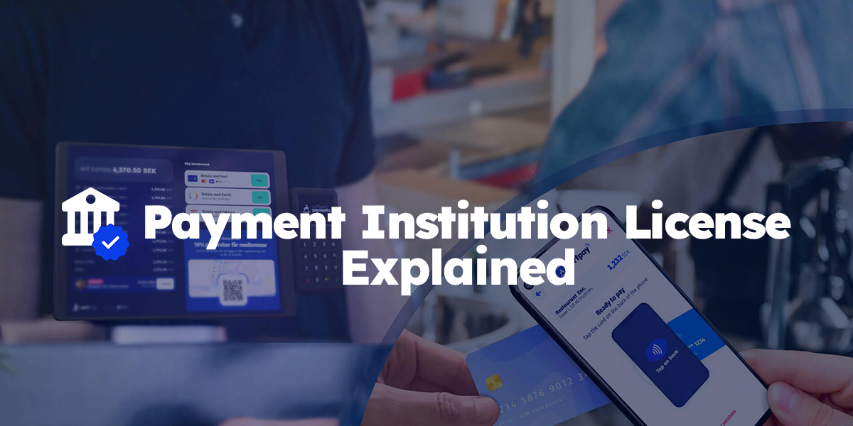 A Swedish Payment Institution License Explained Surfboard Payments