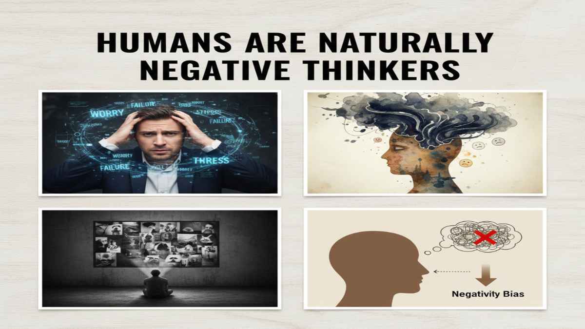 Humans Are Naturally Negative Thinkers
