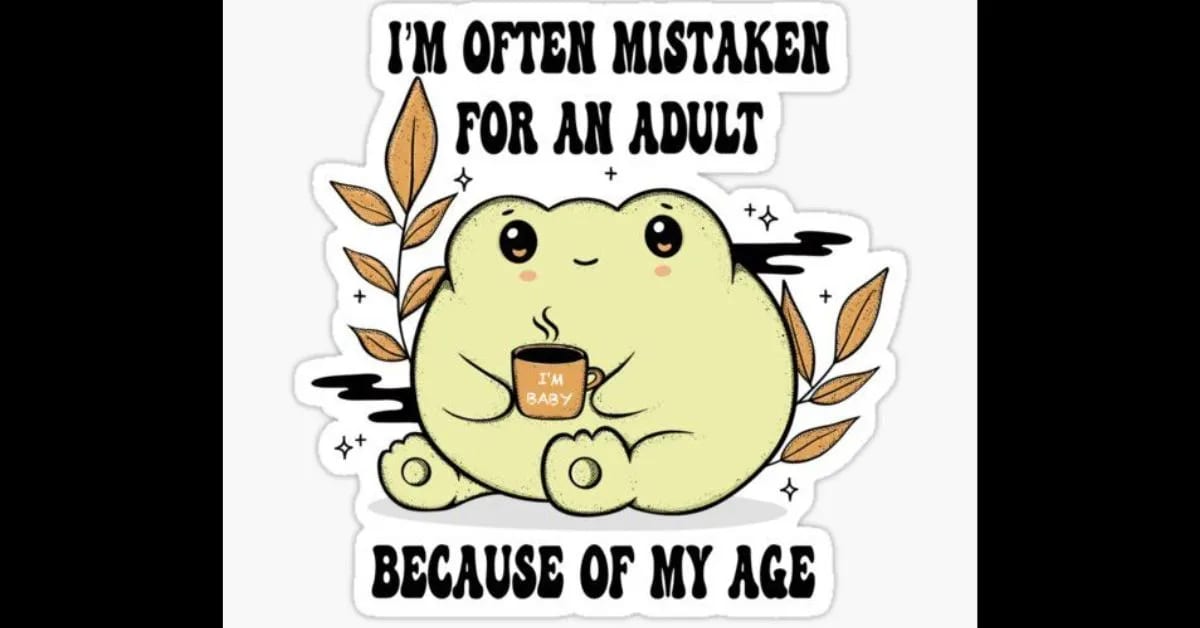 Relatable Sticker That Knows You Can’t Adult Today