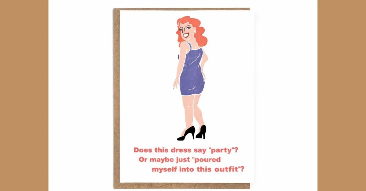 Hilarious Card That Teases Your Party Outfit Choices
