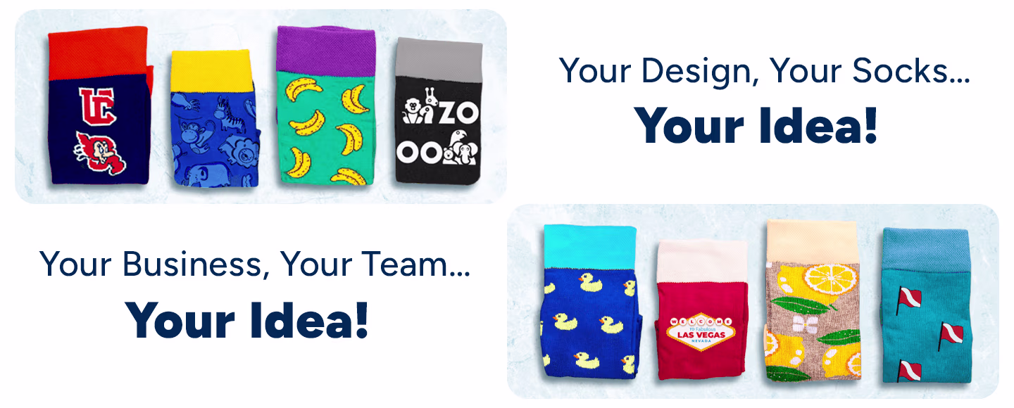 Your Desing, Your Socks - Your Business, Your Team - Your Idea