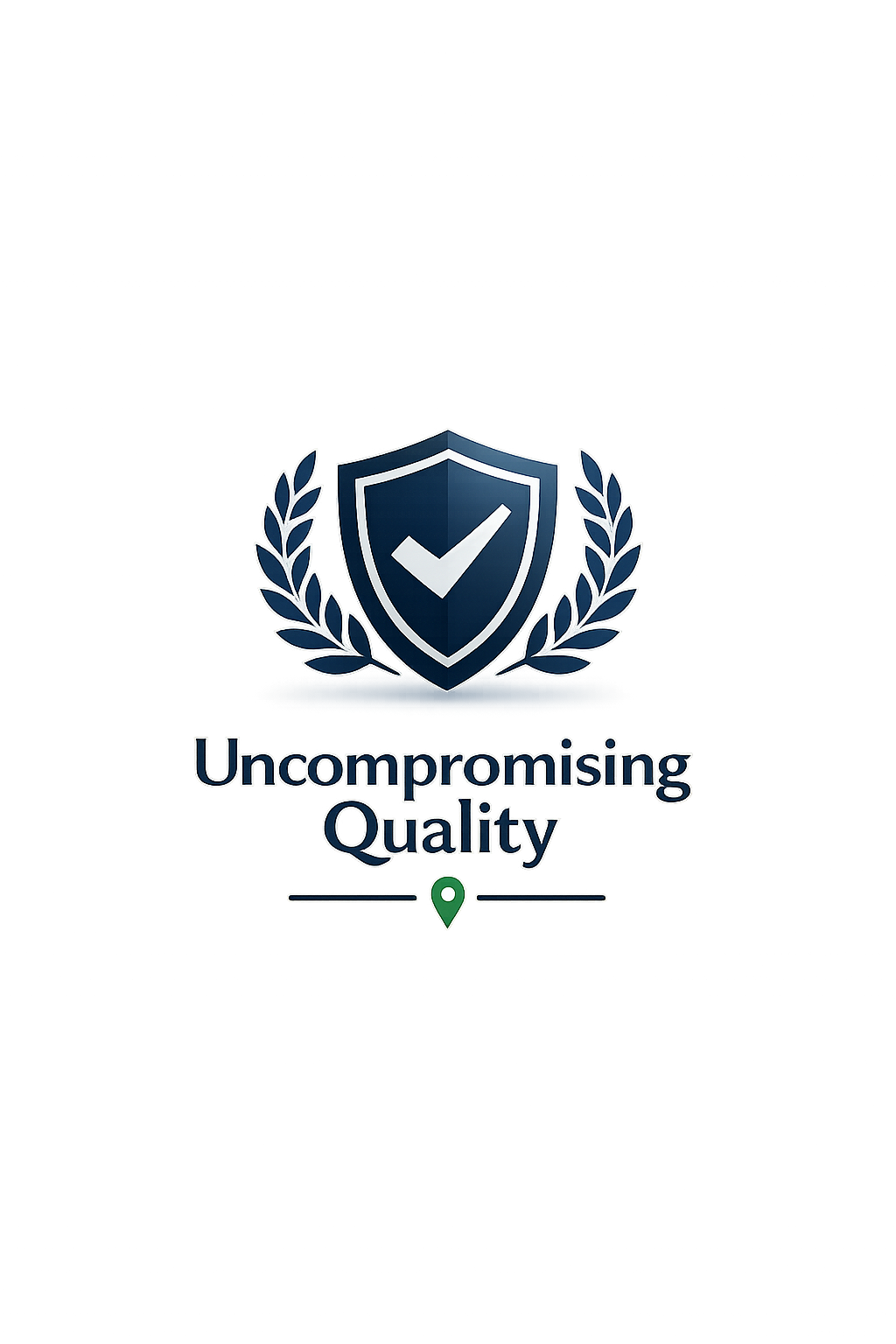 Uncompromising Quality