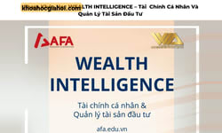 Khóa Học Afa Wealth Intelligence – Tài Chính Cá Nhân Và Quản Lý Tài Sản Đầu Tư