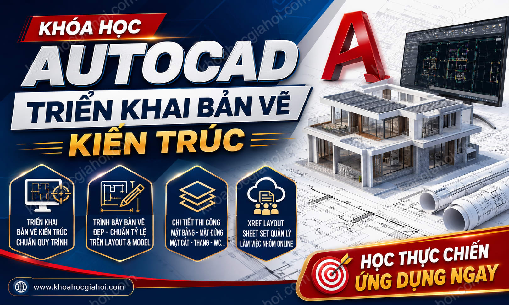 Khóa Học Autocad Triển Khai Bản Vẽ Kiến Trúc