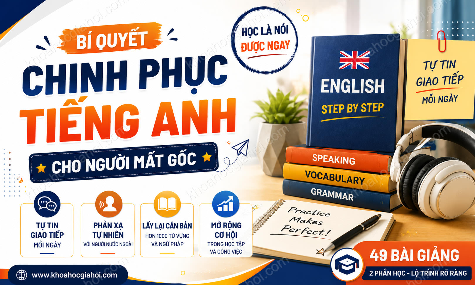 Khóa Học Bí Quyết Chinh Phục Tiếng Anh Cho Người Mất Gốc