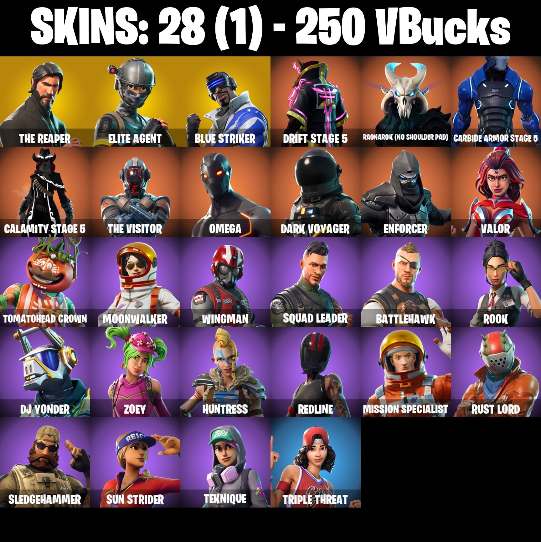 Fortnite Account ( PC / PSN / XBOX / NINTENDO ) (THE REAPER) (28 Skins) Fortnite Account ( PC / PSN / XBOX / NINTENDO ) (THE REAPER) (28 Skins)