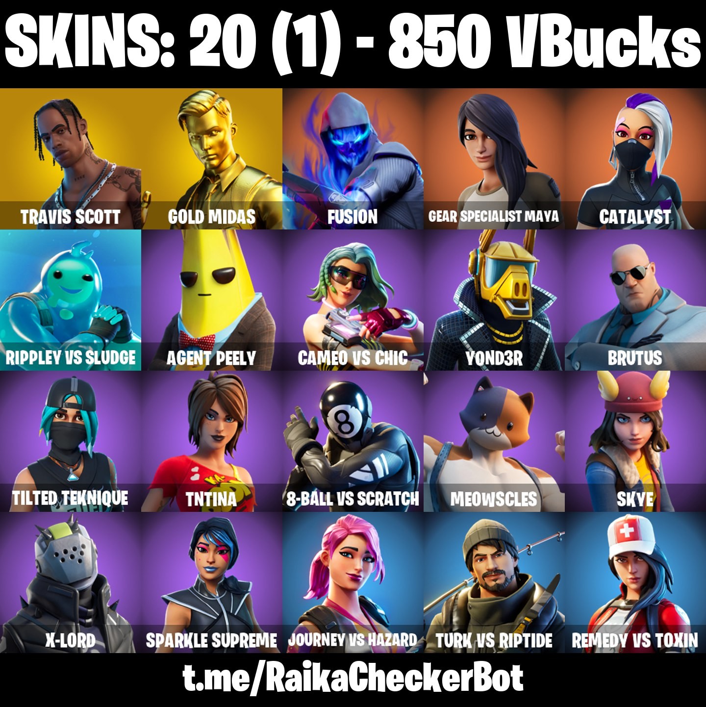 Fortnite Account ( PC / PSN / XBOX / NINTENDO ) (TRAVIS SCOTT, TAKE THE ELF, GOLD MIDAS) (20 Skins) Fortnite Account ( PC / PSN / XBOX / NINTENDO ) (TRAVIS SCOTT, TAKE THE ELF, GOLD MIDAS) (20 Skins)