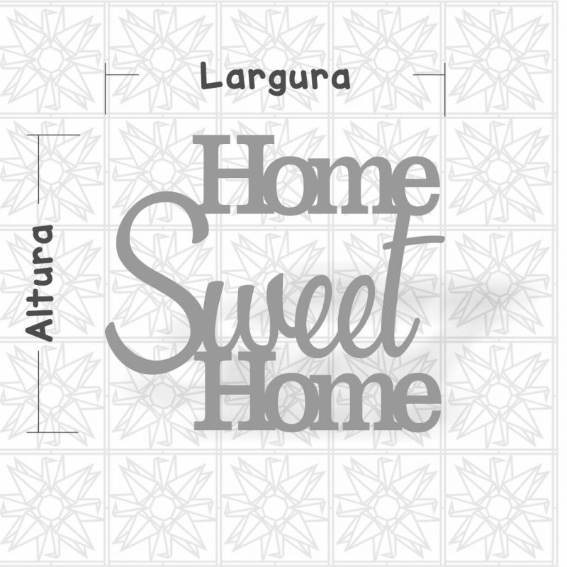 Home Sweet Home