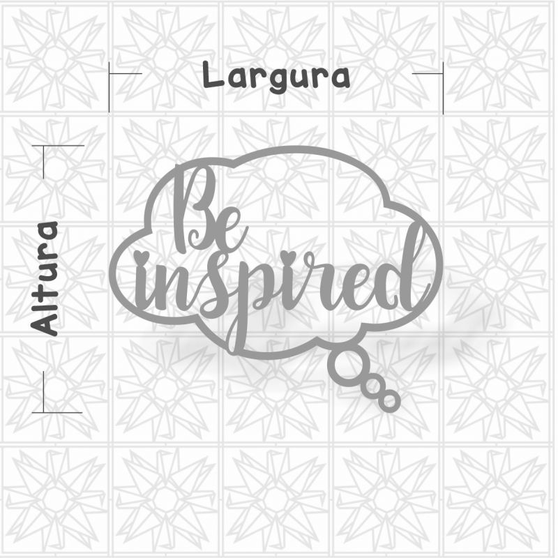 Be Inspired