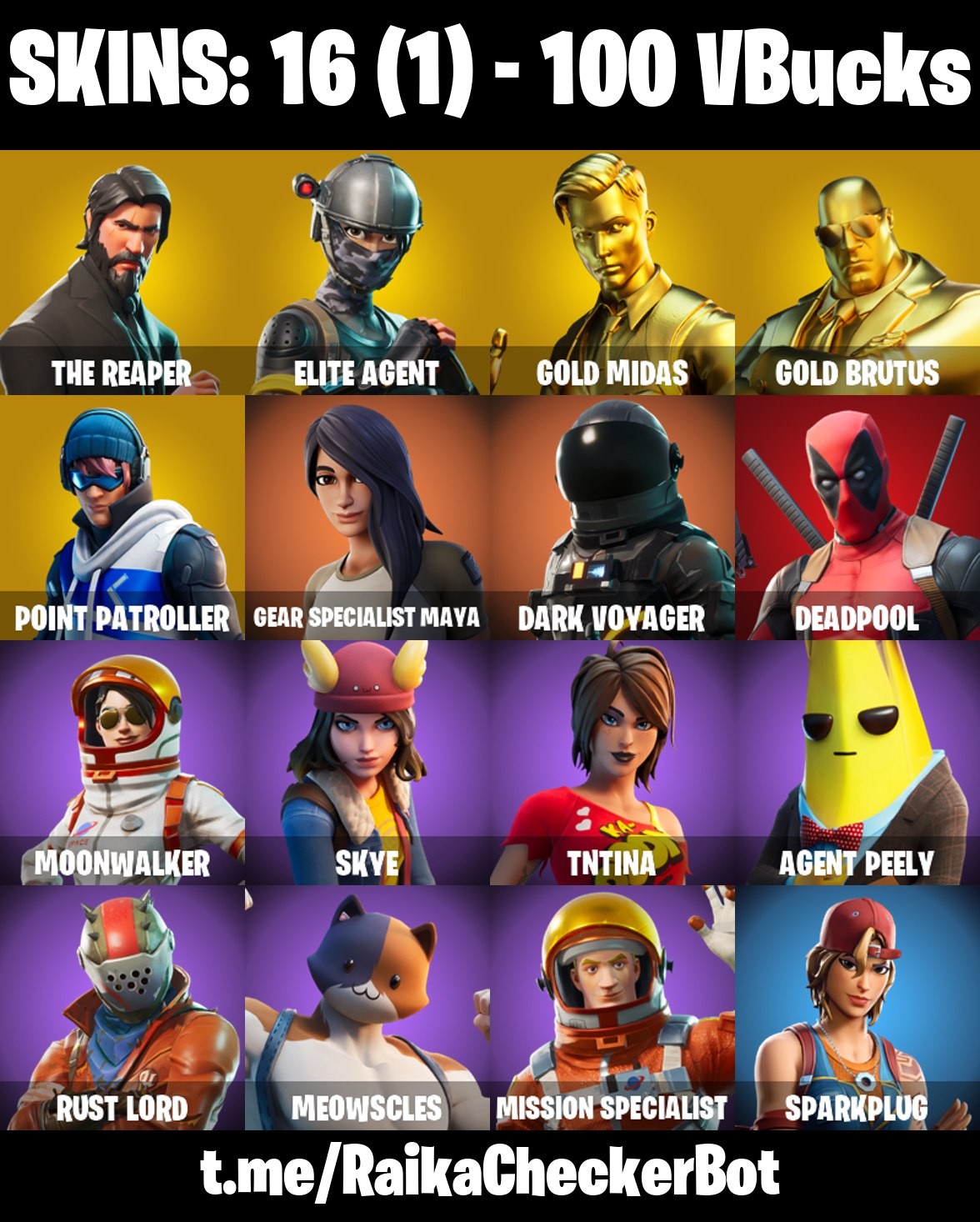 16 Skins, The Reaper, Take the L, Gold Midas, Gold Brutus, Deadpool [PC/PSN/XBOX/Switch]