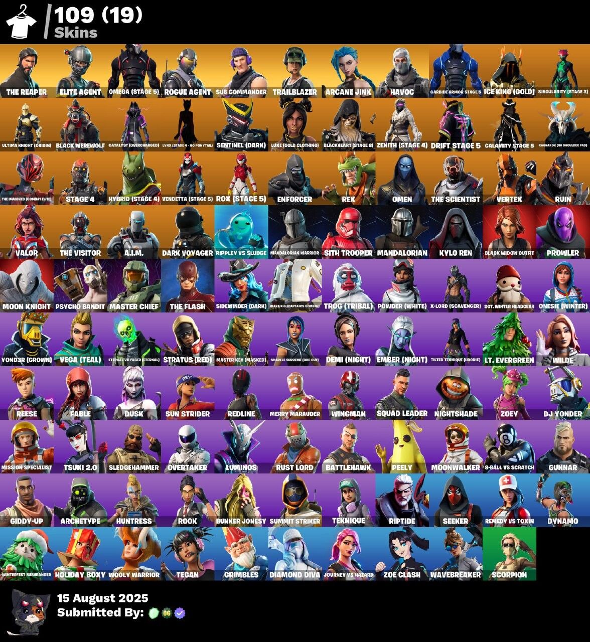 109 Skins, Take The L, The Reaper, Psycho Bandit, Elite Agent, Omega Stage 5, Rogue Agent, Sub Commander [PC/PSN/XBOX/Switch]