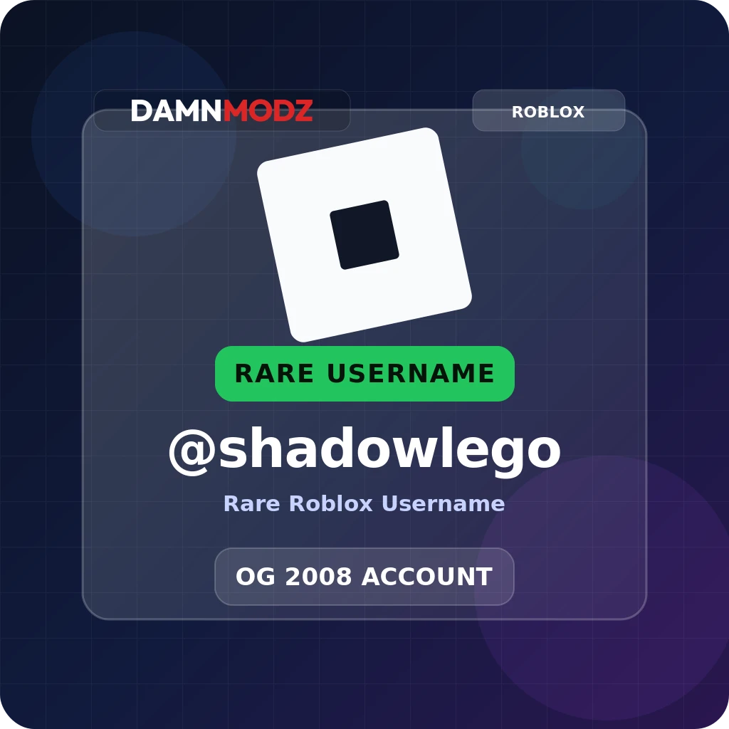 @shadowlego, 2008 OG Account