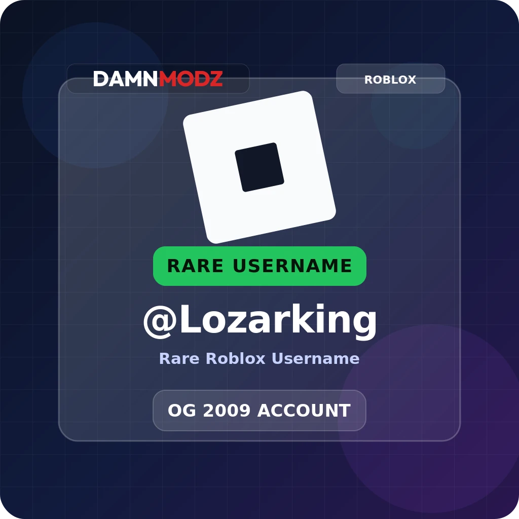 @Lozarking, 2009 OG Account