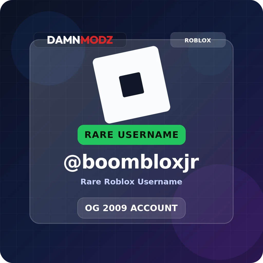 @boombloxjr, 2009 OG Account