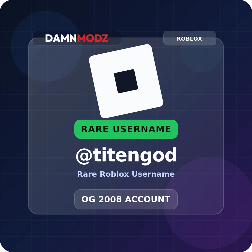 @titengod, 2008 OG Account