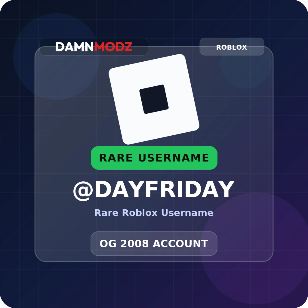 @DAYFRIDAY, 2008 OG Account