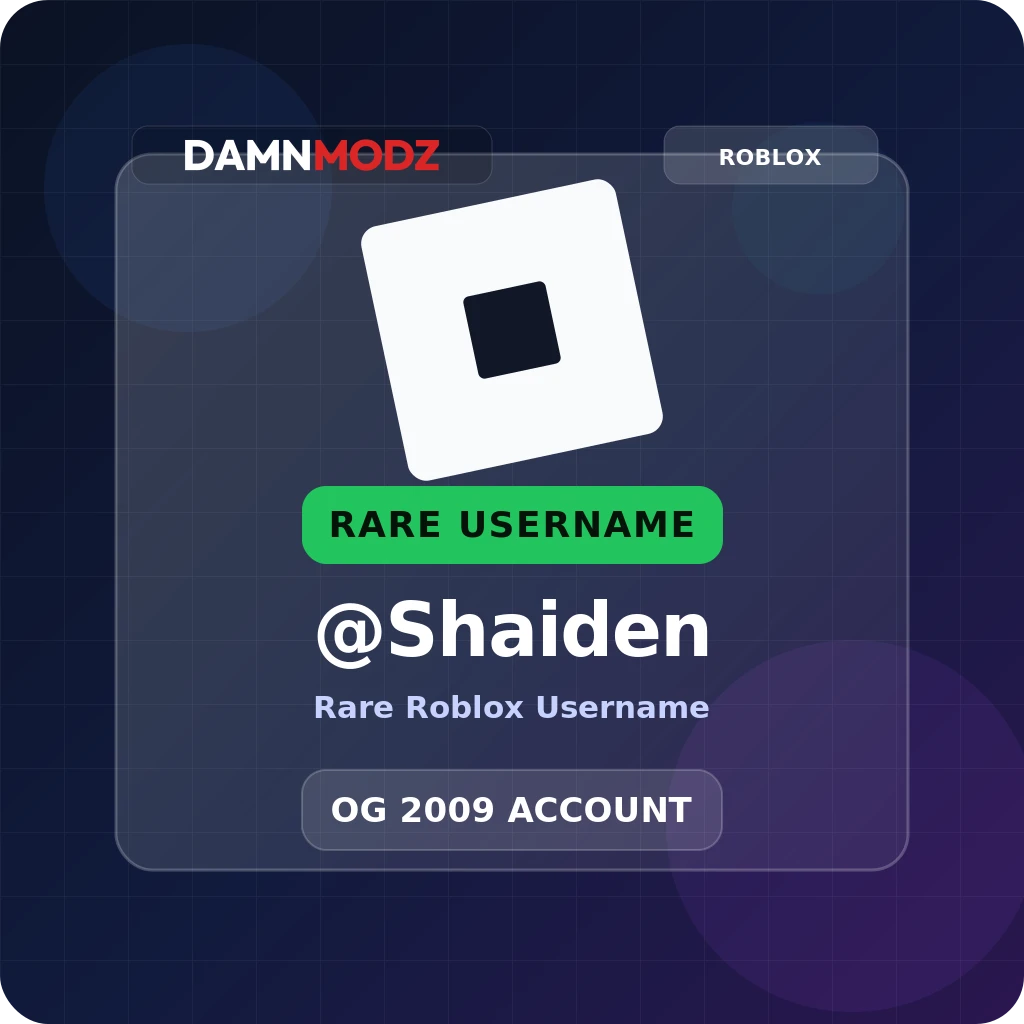 @Shaiden, 2009 OG Account