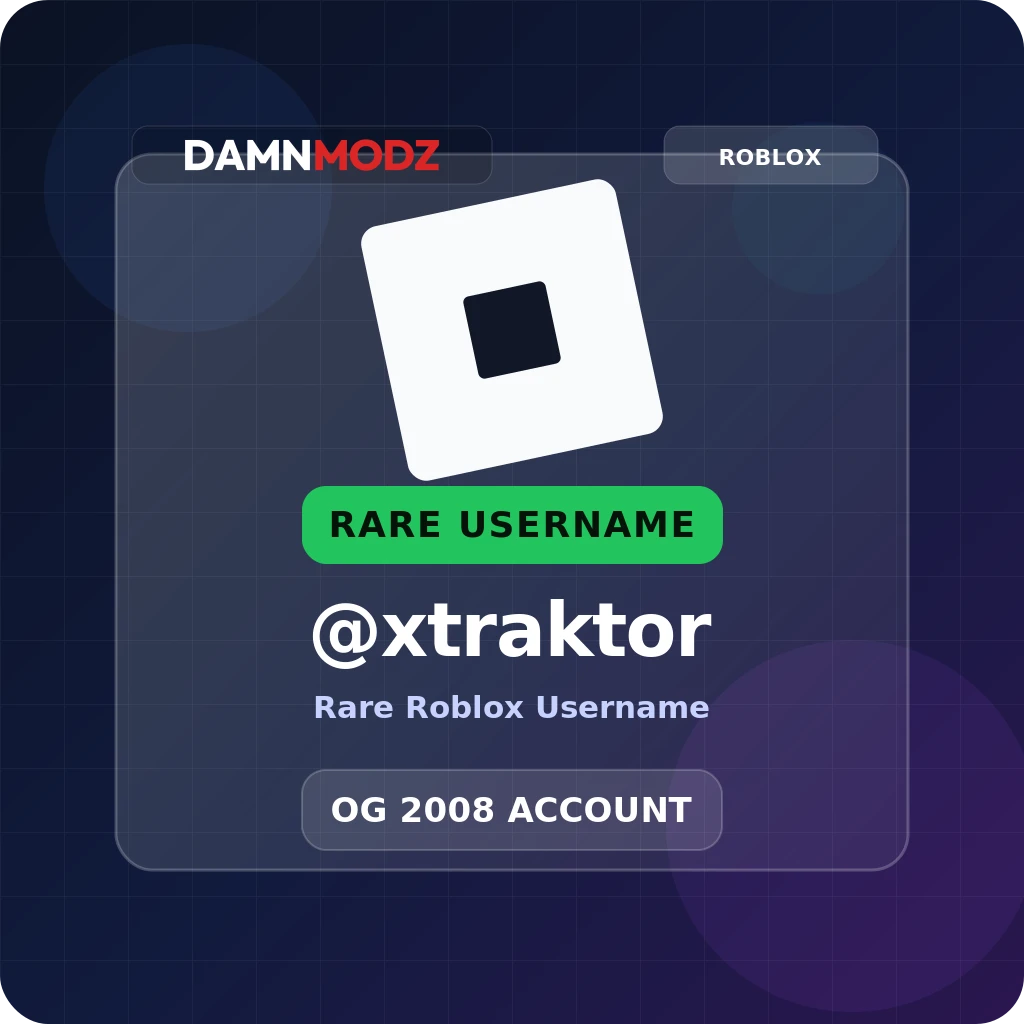 @xtraktor, 2008 OG Account