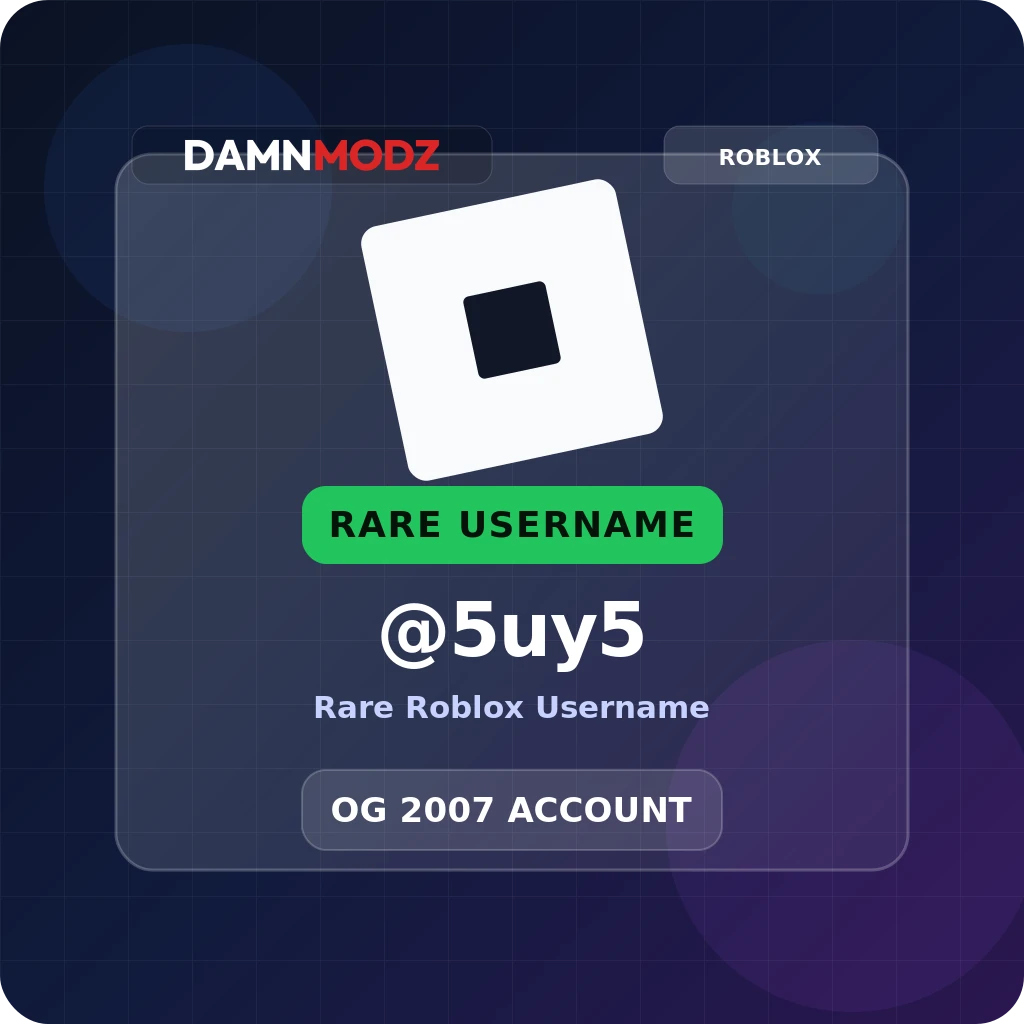 @5uy5, 2007-2020 OG Account