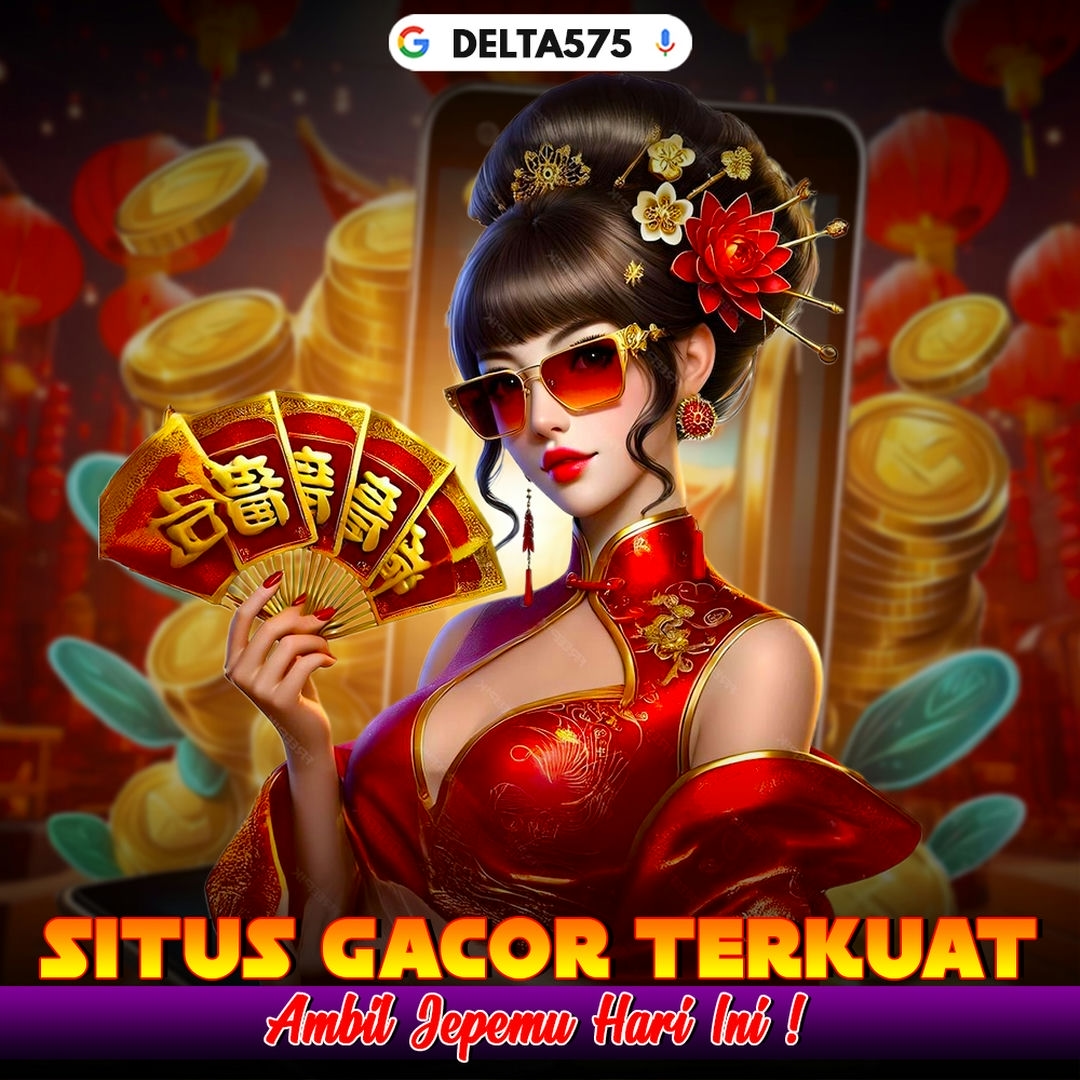 DELTA575 : Link Bandar Slot Resmi 88 Login Situs Slot Gacor Zeus Pragmaticplay RTP Live Maxwin 2025
DELTA575 : Link Bandar Slot Resmi 88 Login Situs Slot Gacor Zeus Pragmaticplay RTP Live Maxwin 2025