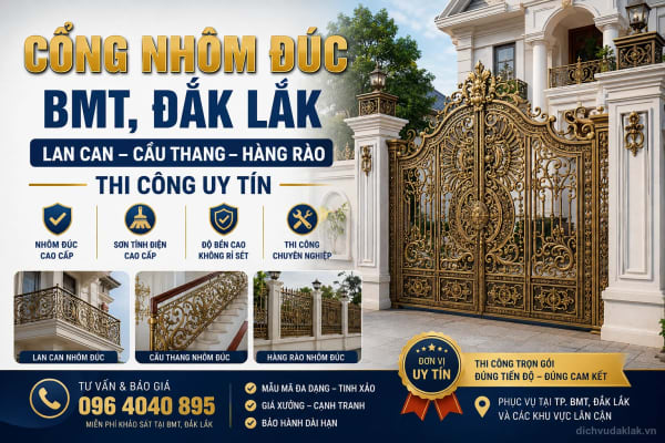 Cổng nhôm đúc BMT, Đắk Lắk - Lan can, cầu thang, hàng rào - Thi công uy tín