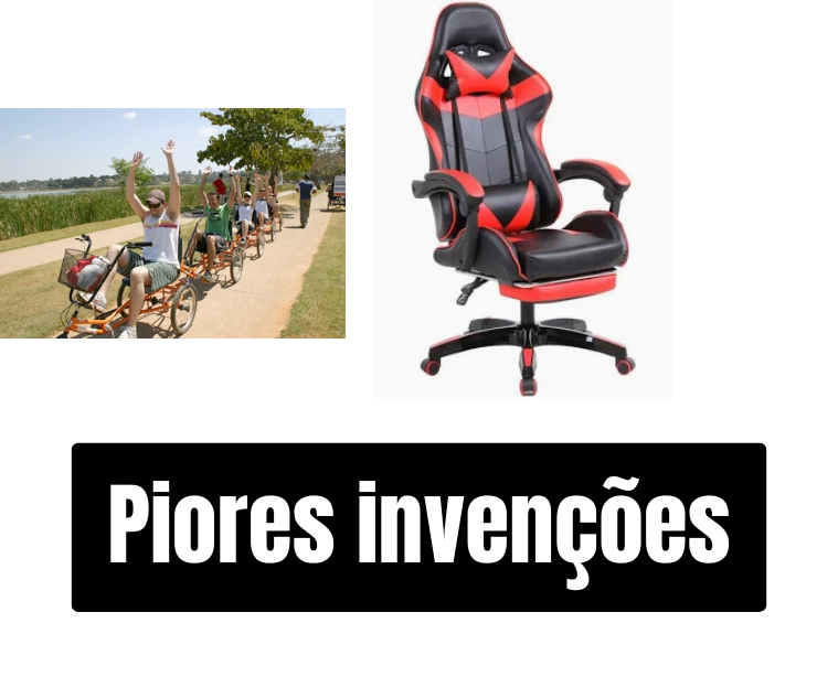 Piores invenções