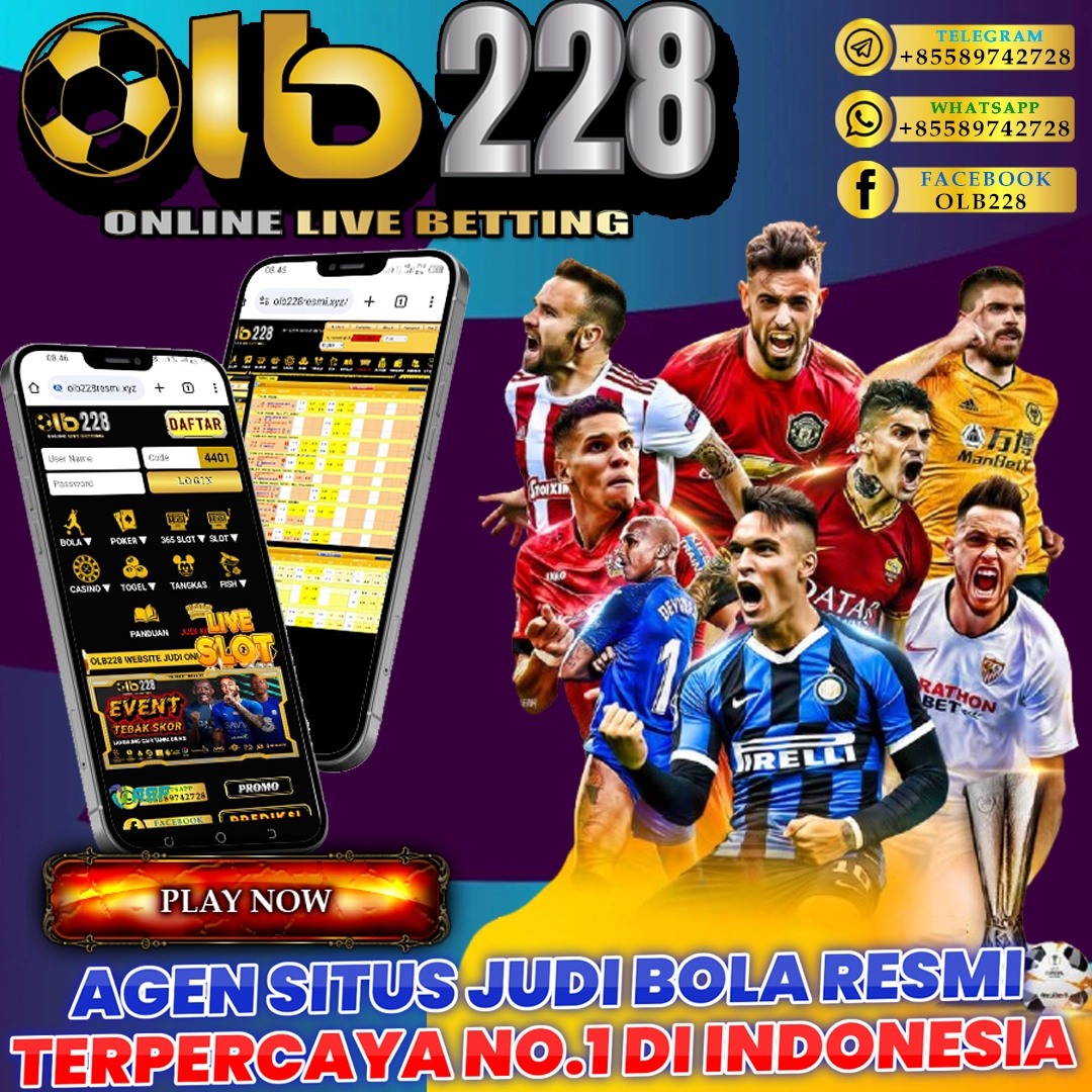 OLB228: Agen Situs Judi Bola Resmi Terpercaya No.1 Di Indonesia