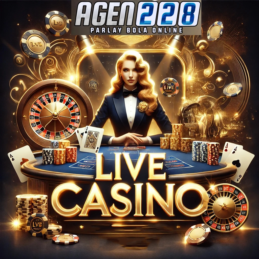 AGEN228 : Agen Situs Judi Live Casino Online Terpercaya 2025