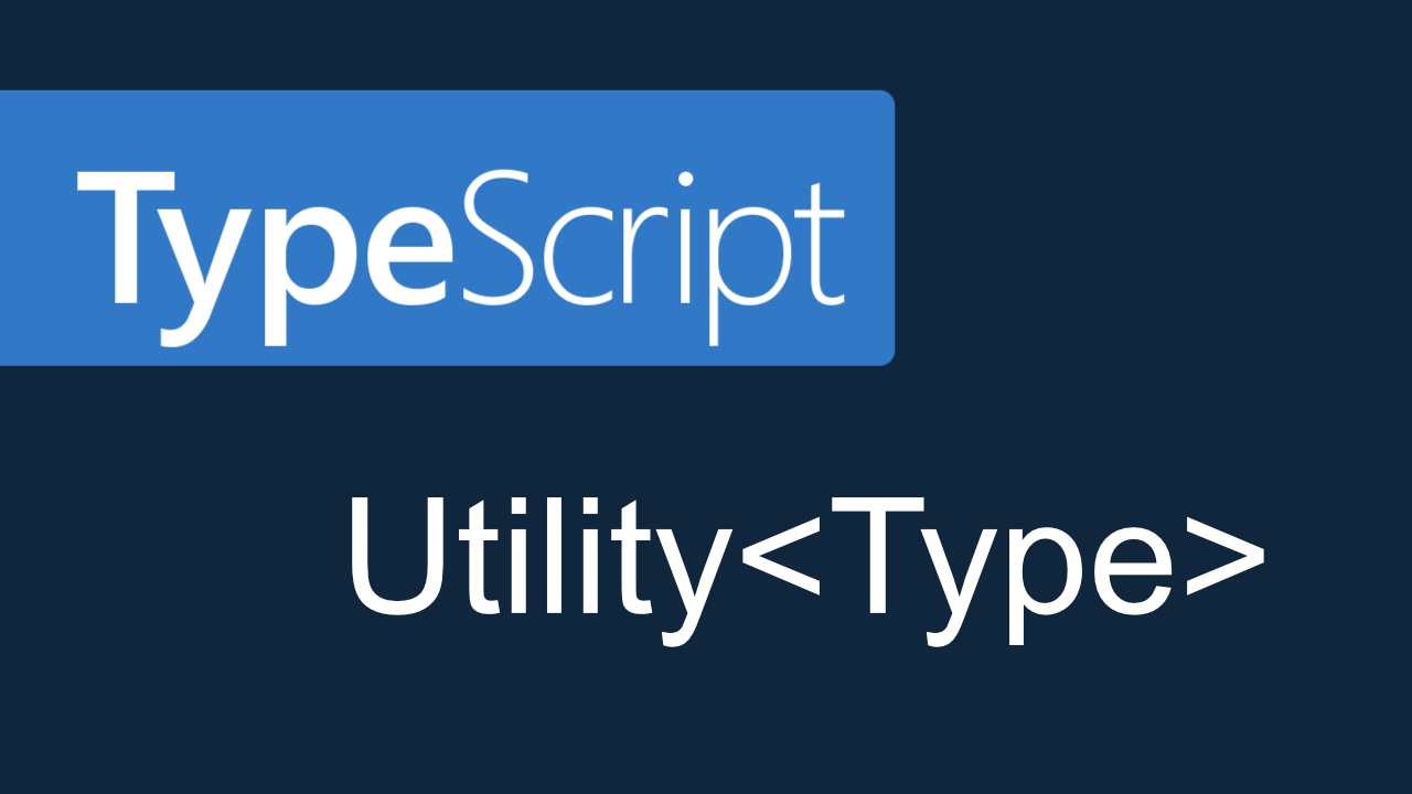 Mastering TypeScript Utility Types: A Practical Guide