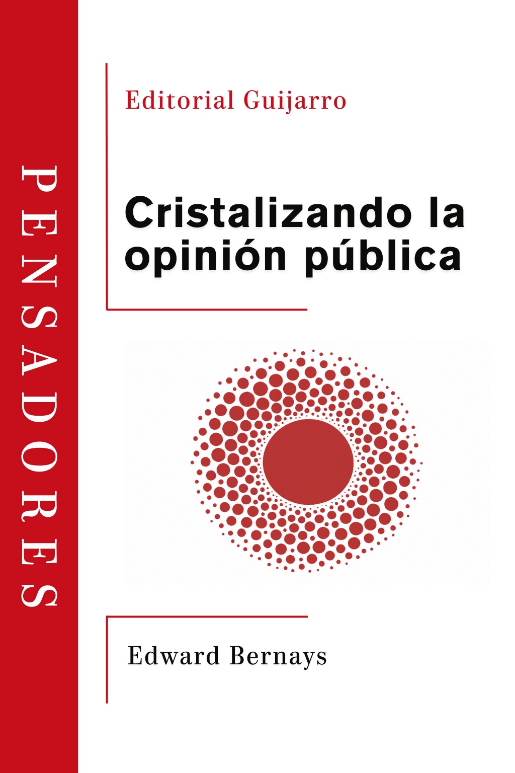 Portada de Cristalizando la Opinión Pública
