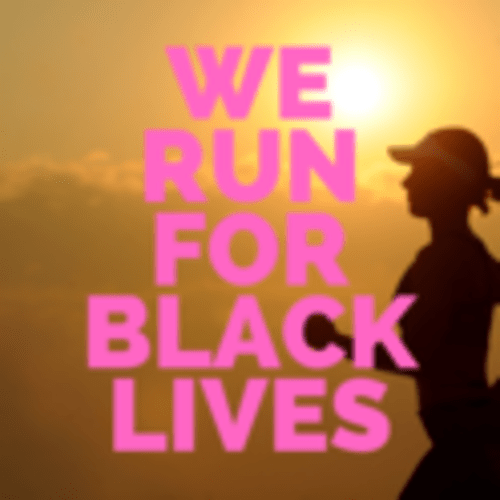 We Run for Black Lives