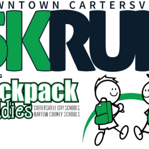 The "downtown Cartersville 5k" (and A 1k Fun Run) To Support Backpack Buddies