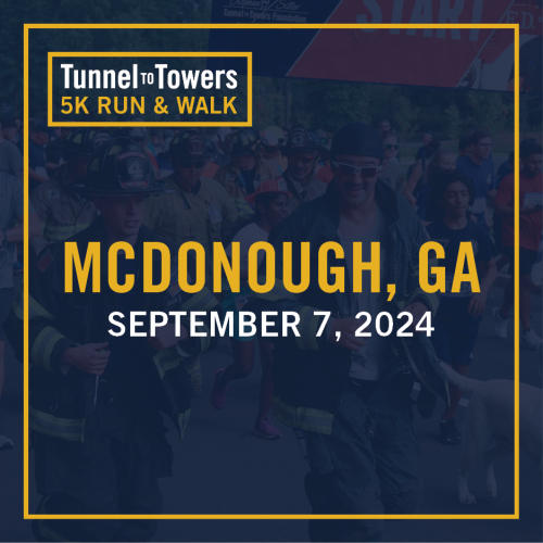 Tunnel To Towers 5k Run & Walk - Mcdonough, Ga