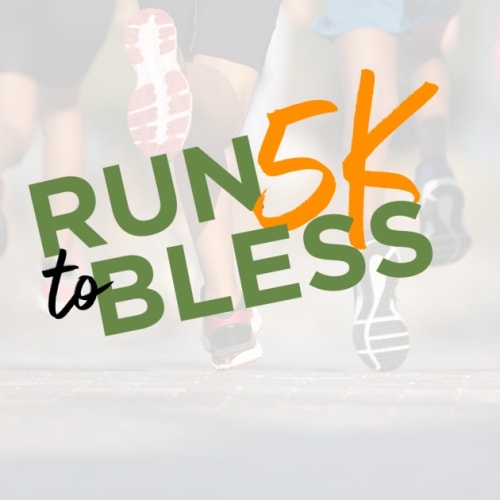 Run To Bless 5k