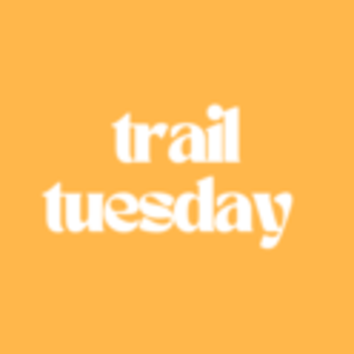 Trail Tuesday Santa Barbara