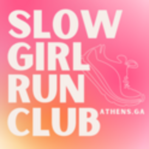 Slow Girl Run Club_Athens,GA