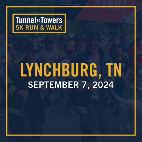 Tunnel To Towers 5k Run & Walk - Lynchburg, Tn