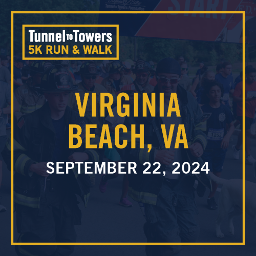 Tunnel To Towers 5k Run & Walk - Virginia Beach, Va
